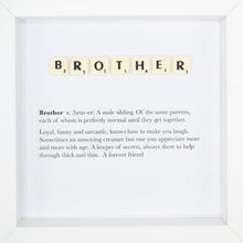 Load image into Gallery viewer, Brother Scrabble Letter Tile Boxed Frame | MadeWithaSmile

