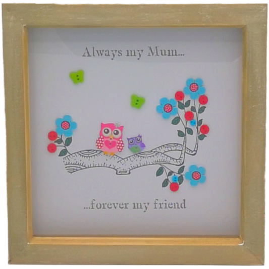 Always My Mum Boxed Frame | MadeWithaSmile