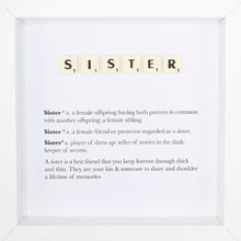 Load image into Gallery viewer, Sister Scrabble Letter Tile Boxed Frame | MadeWithaSmile
